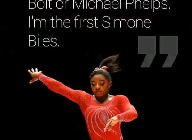 I’m not the next USAIN BOLT or MICHAEL PHELPS. I’m the first SIMONE BILES, Simone exclaimed.